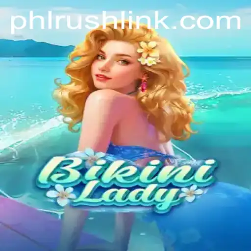 Dive into the Thrilling World of BikiniLady and Uncover the Secrets of PHLRUSH