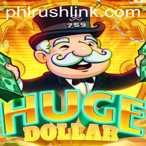 Discover the Thrilling World of HugeDollar and its Latest Feature PHLRUSH