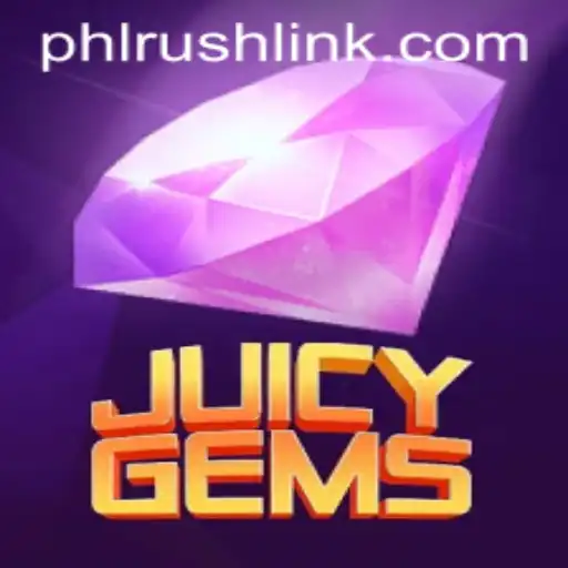 Discover the Thrilling World of JuicyGems with PHLRUSH